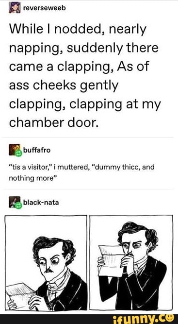 Clapping cheeks just likes